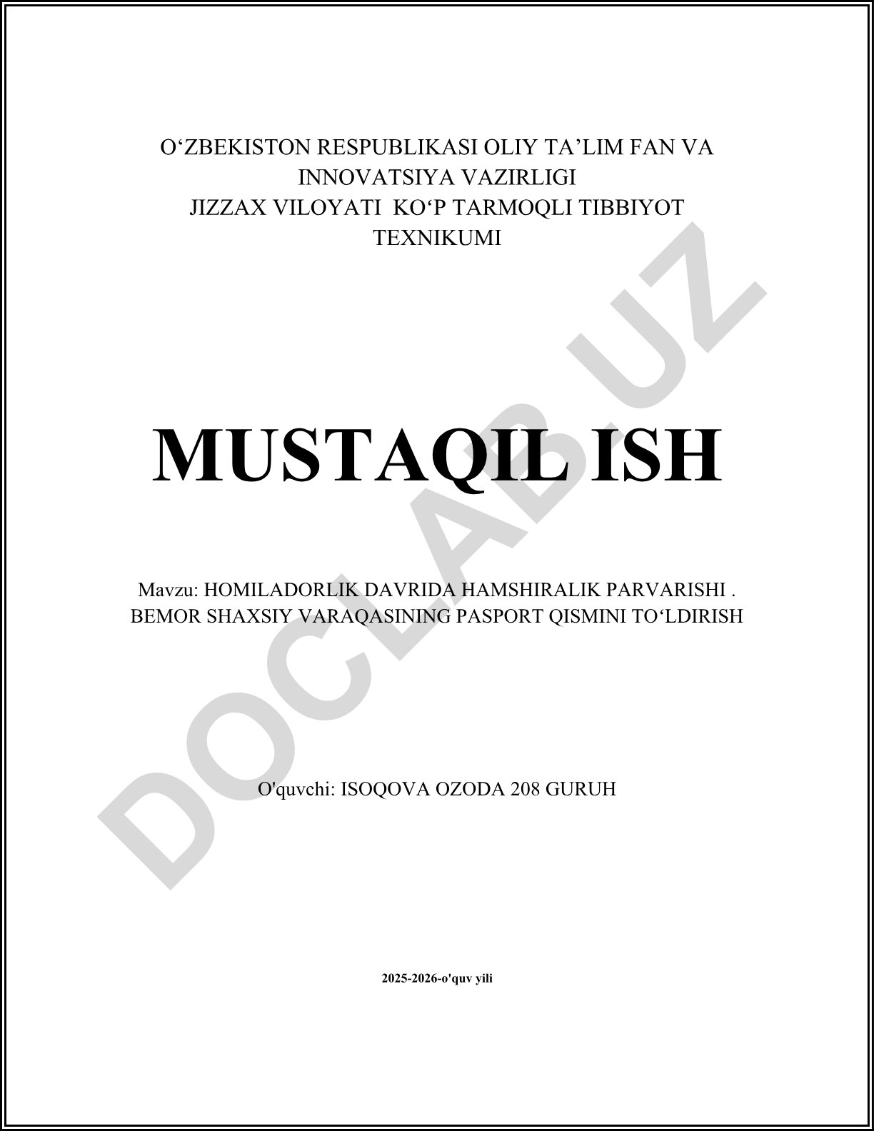 Homiladorlik davrida hamshiralik parvarishi va bemor shaxsiy varaqasini to'ldirish