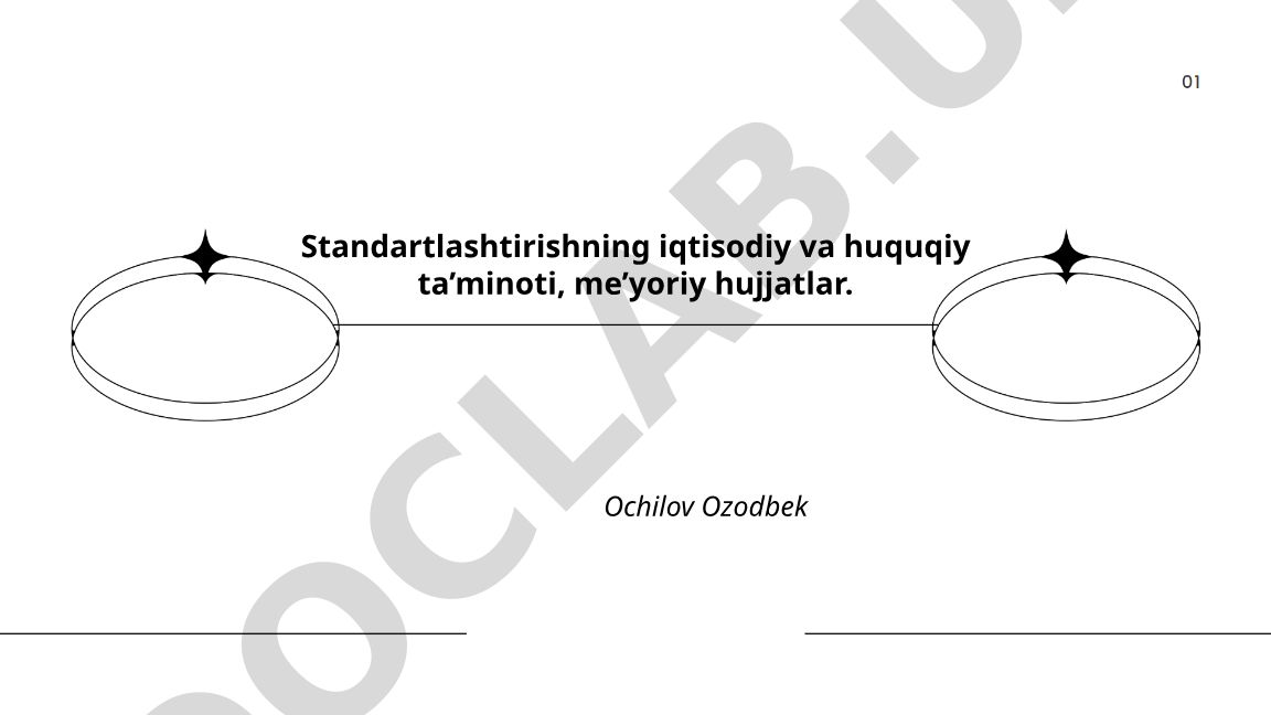 Standartlashtirishning iqtisodiy va huquqiy ta’minoti