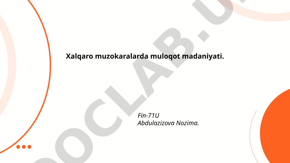 Xalqaro muzokaralarda muloqot madaniyati