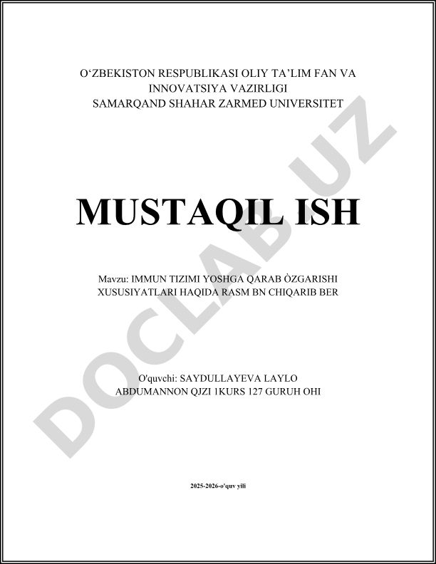 Immun tizimi yoshga qarab o'zgarishi xususiyatlari