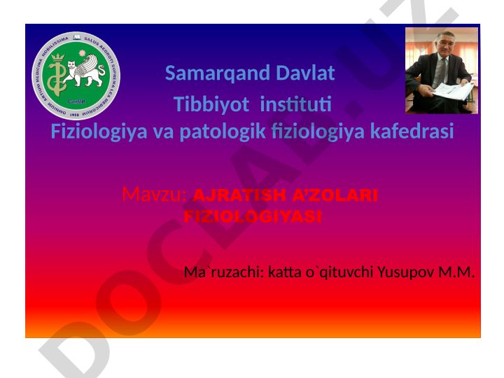 Ajratish a'zolari fiziologiyasi