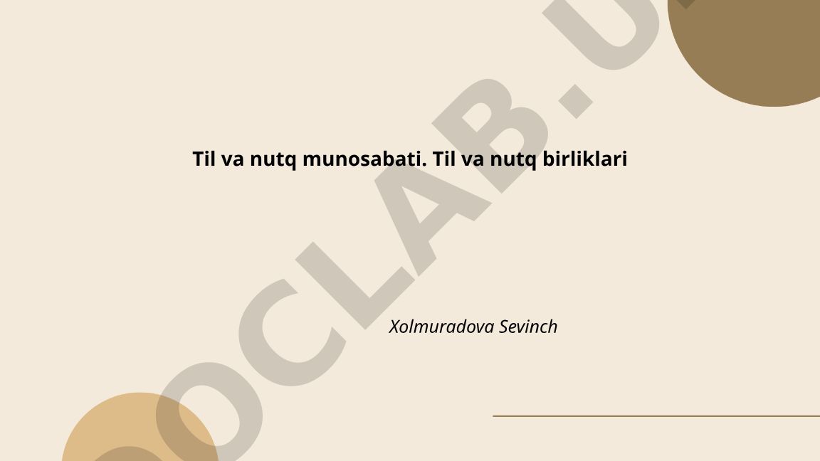 Til va nutq munosabati va ularning farqlari