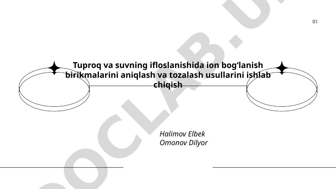 Tuproq va suvdagi ion bogʻlanish birikmalarini aniqlash va tozalash usullari