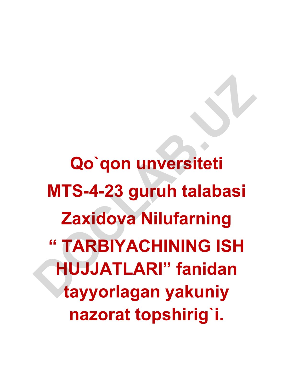 Tarbiyachining ish hujjatlari fanidan yakuniy nazorat topshirig'i