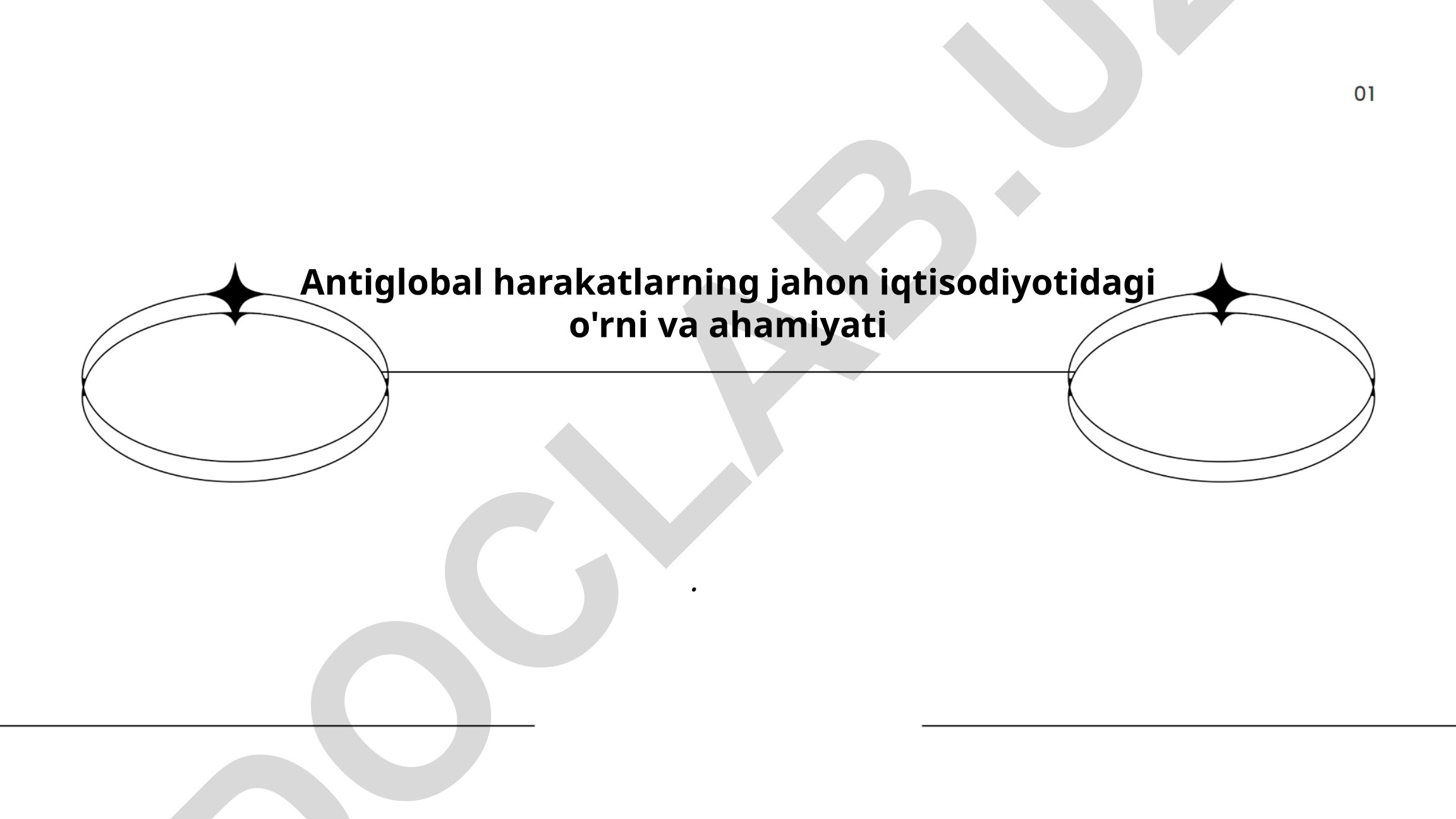 Antiglobal harakatlarning jahon iqtisodiyotidagi o'rni va ahamiyati