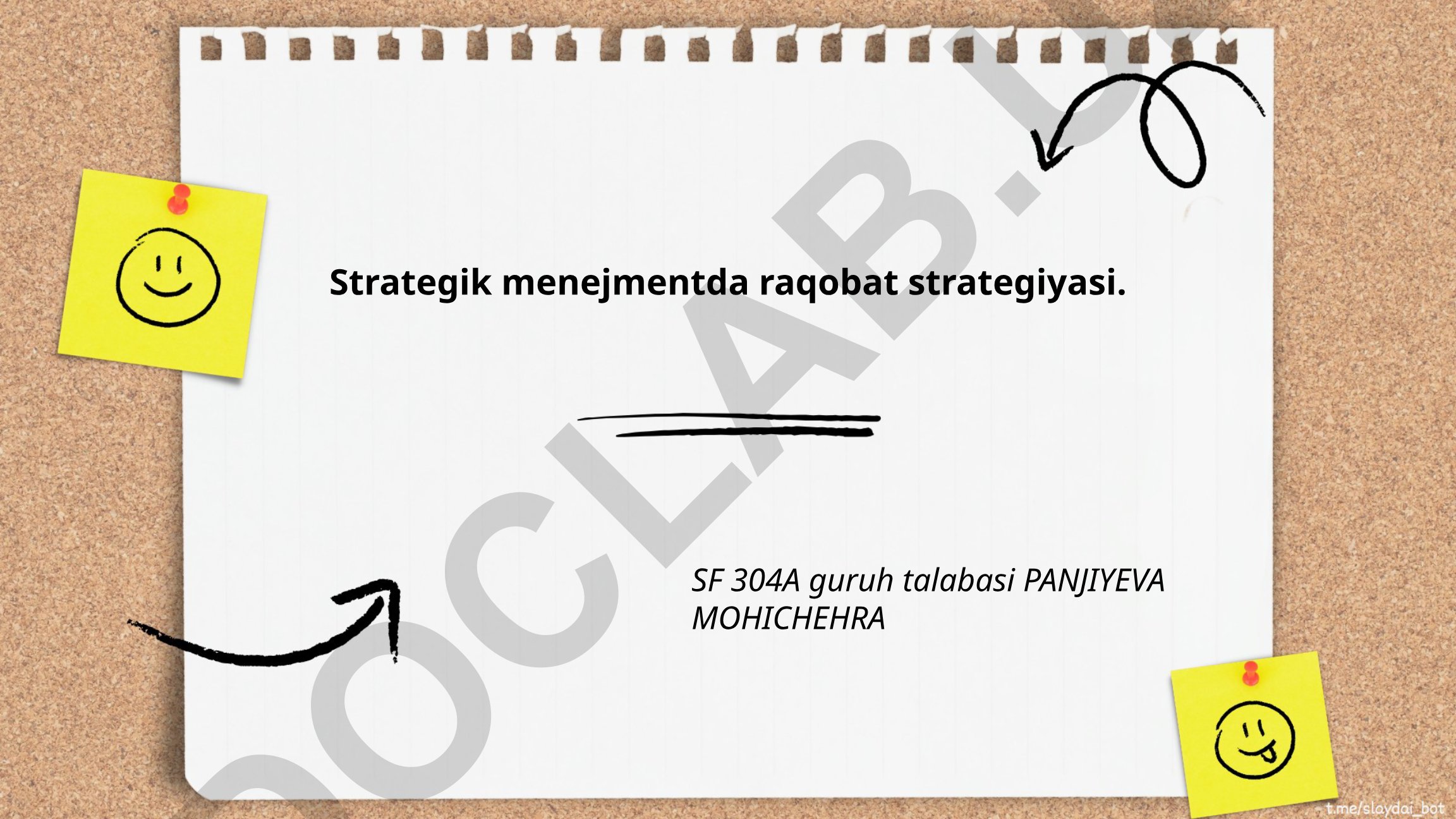 Strategik menejmentda raqobat strategiyasi