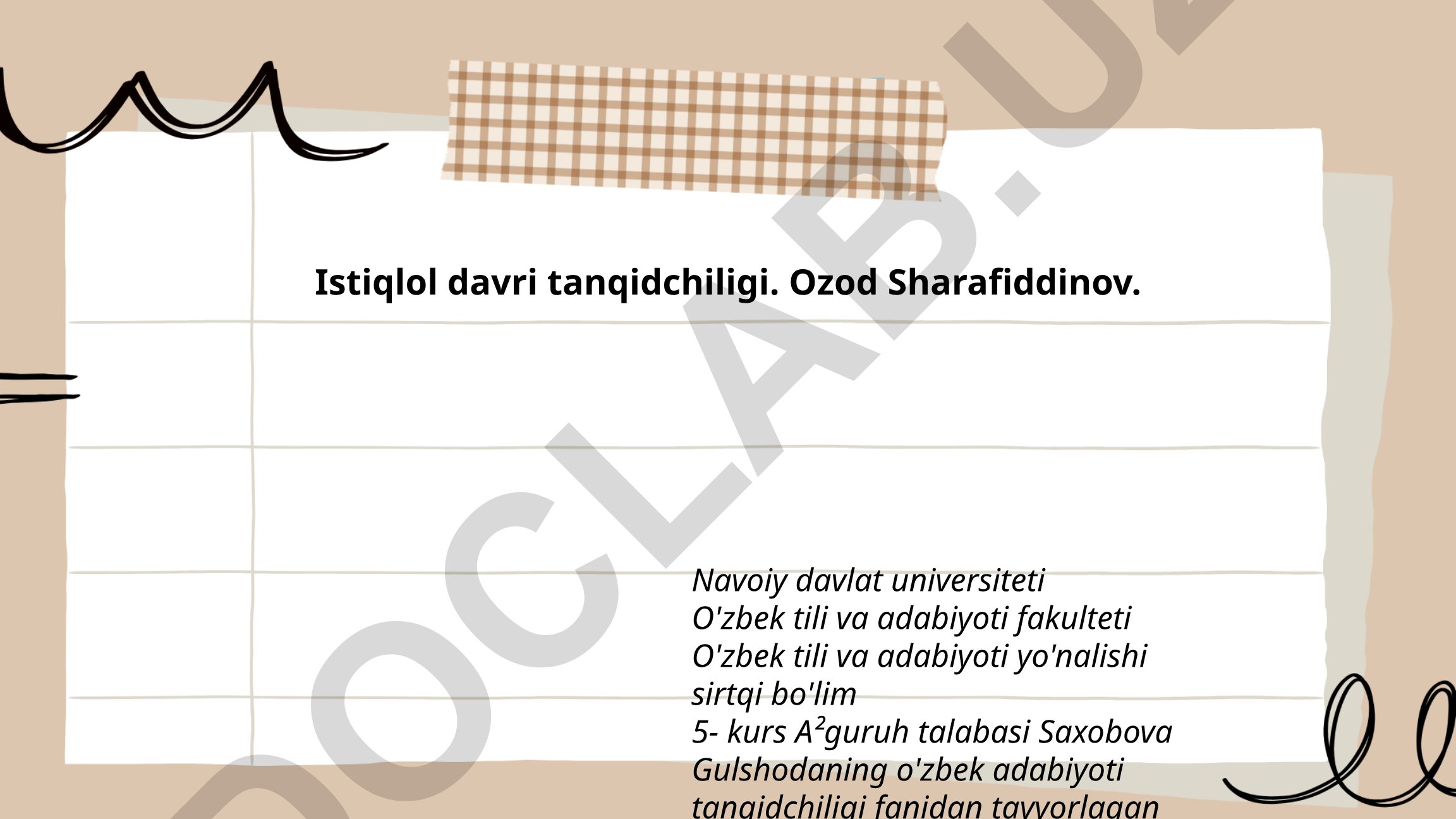 Istiqlol davri tanqidchiligi. Ozod Sharafiddinov