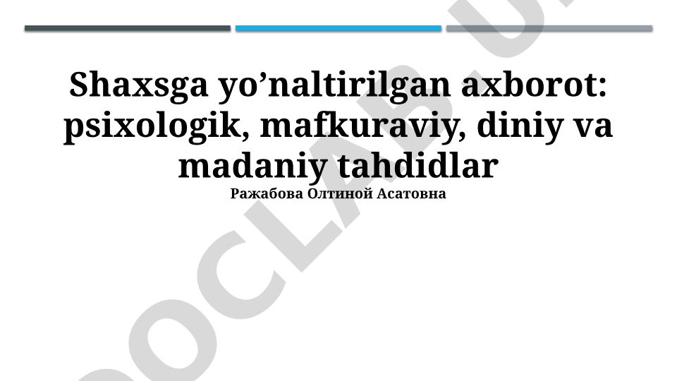 Shaxsga yo'naltirilgan axborot tahdidlari: turlari va himoya choralari