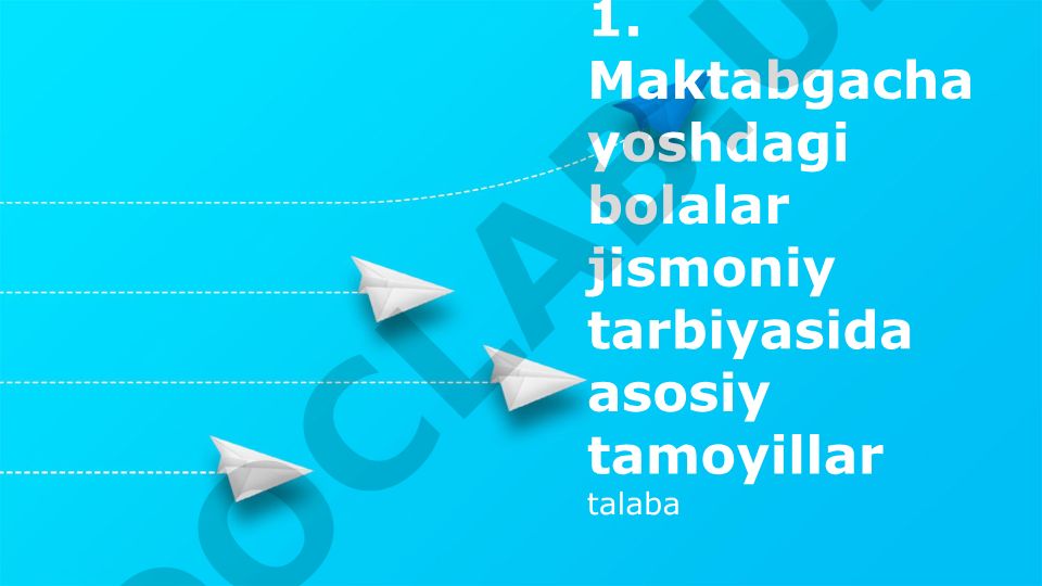 Maktabgacha yoshdagi bolalar jismoniy tarbiyasida asosiy tamoyillar