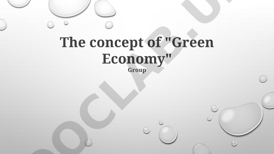 The concept of Green Economy