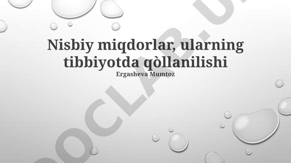 Nisbiy miqdorlarning tibbiyotda qo'llanilishi