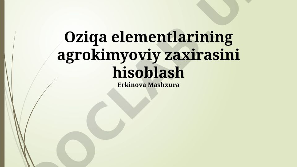 Oziqa elementlarining agrokimyoviy zaxirasini hisoblash