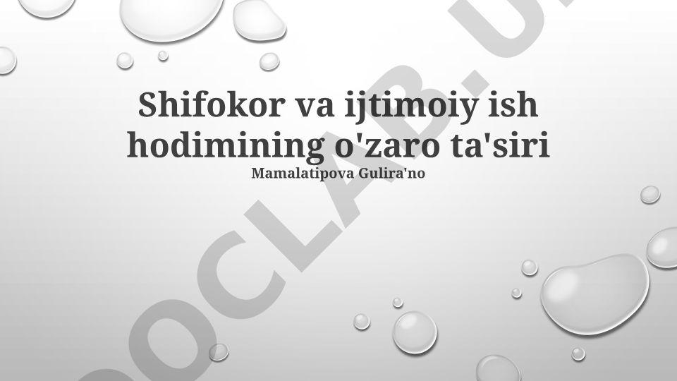 Shifokor va ijtimoiy ish hodimining o'zaro ta'siri