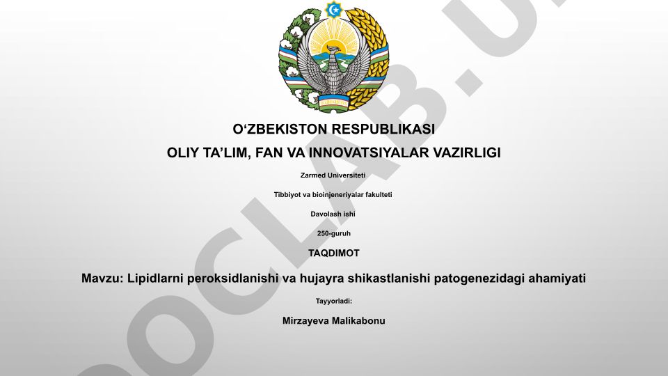 Lipidlarni peroksidlanishi va hujayra shikastlanishi patogenezidagi ahamiyati