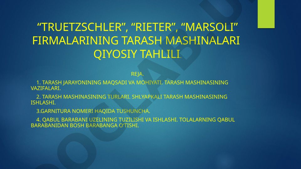 TRUETZSCHLER, RIETER, MARSOLI firmalarining tarash mashinalari qiyosiy tahlili
