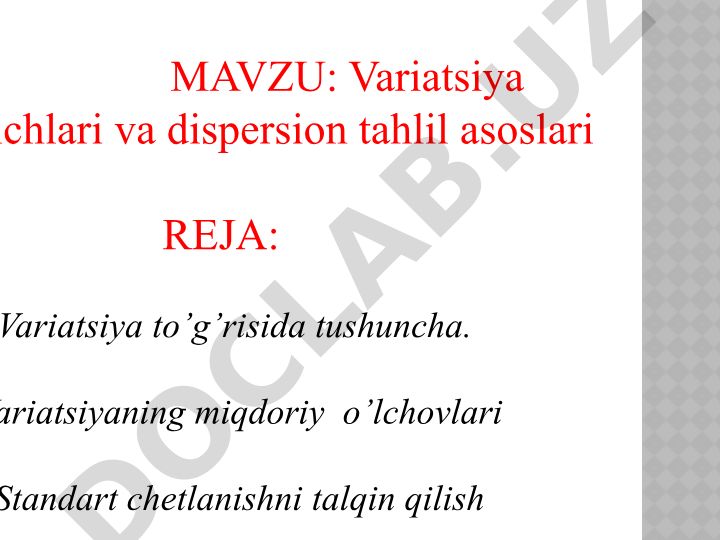 Variatsiya ko‘rsatkichlari va dispersion tahlil asoslari