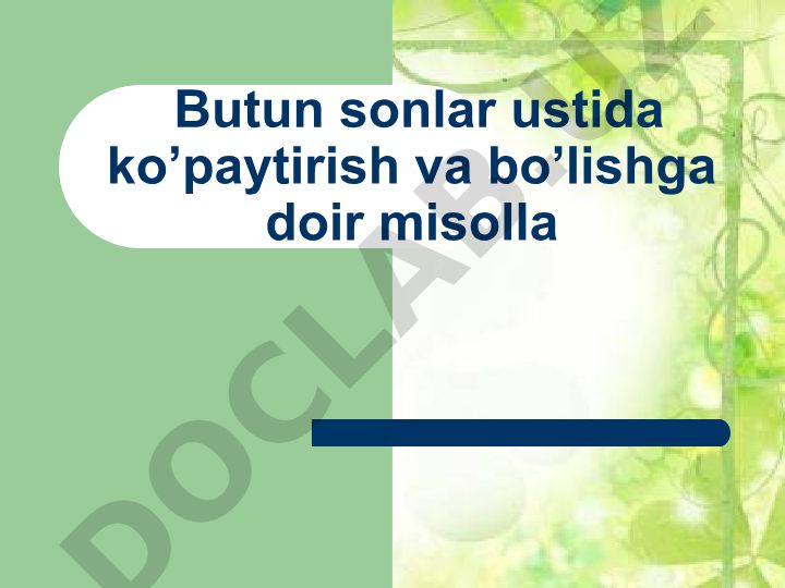 Butun sonlarda bo'linuvchanlik munosabati