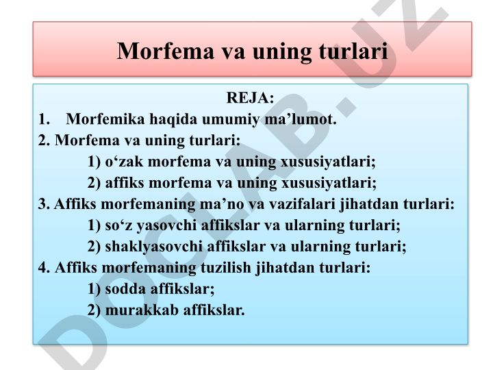 Morfema va uning turlari