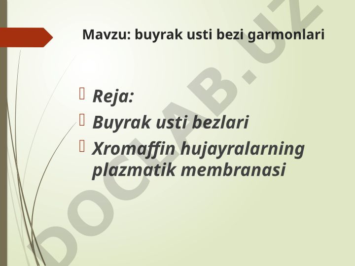 Buyrak usti bezi garmonlari