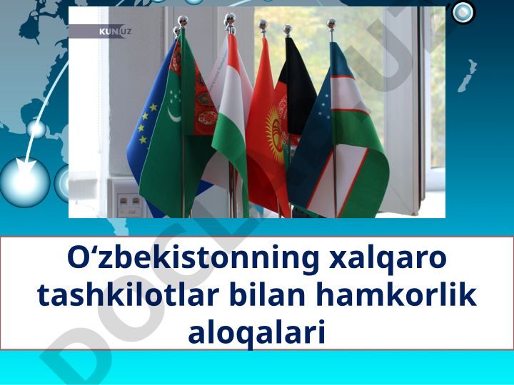 Oʻzbekistonning xalqaro tashkilotlar va Markaziy Osiyo mamlakatlari bilan hamkorligi