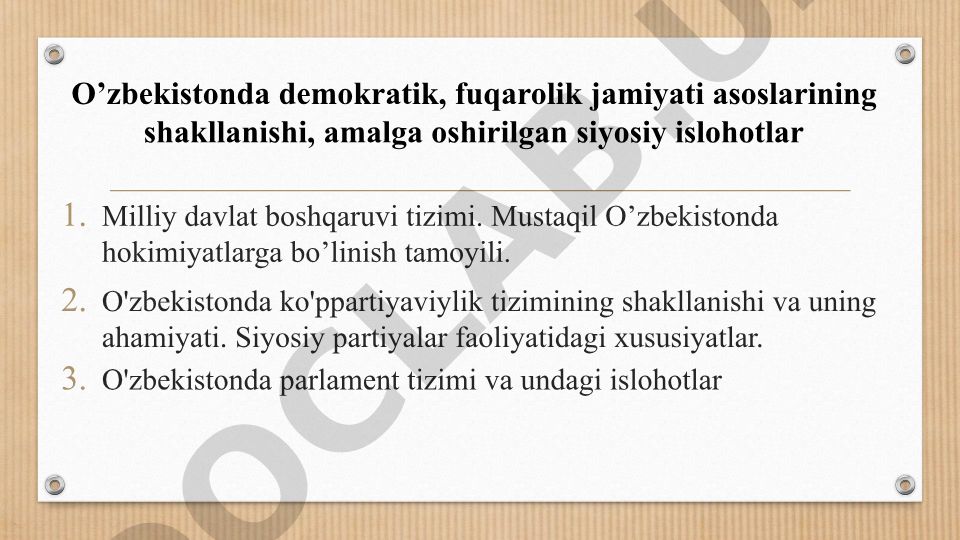 O'zbekistonda demokratik jamiyat asoslari va siyosiy islohotlar