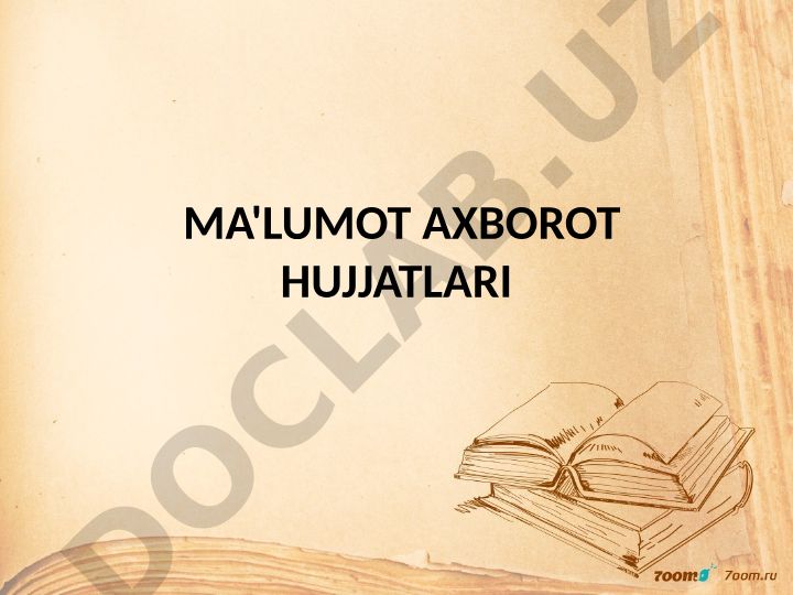 Ma'lumot axborot hujjatlari rejasi va uslublar