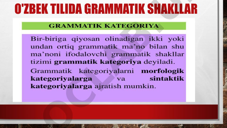 O'zbek tilida grammatik shakllar