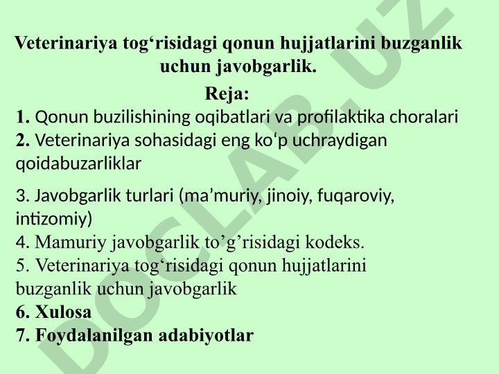 Veterinariya qonunchiligini buzishning oqibatlari va javobgarlik turlari