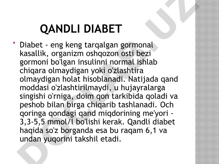 Qandli diabet turlari va xususiyatlari