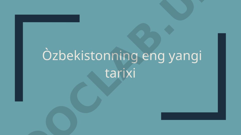 O‘zbekistonning tinchliksevar tashqi siyosati va xalqaro aloqalari