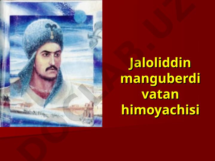 Jaloliddin Manguberdi hayoti va harbiy faoliyati