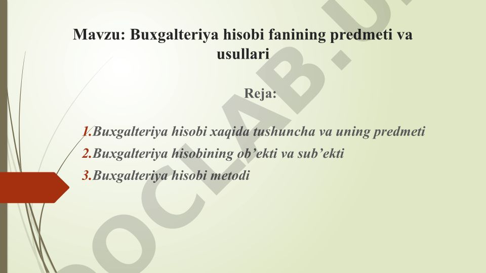 Buxgаlteriya hisobi fаnining predmeti va usullаri