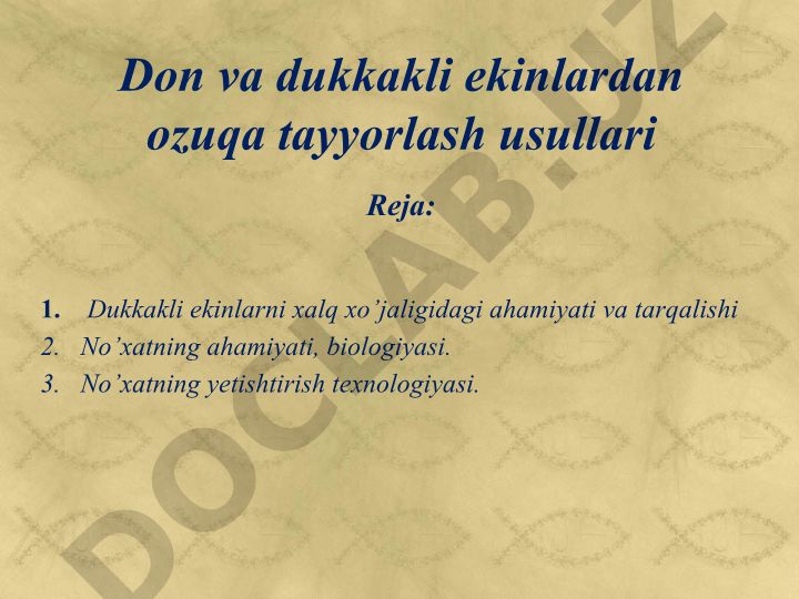 Dukkakli don ekinlari va no'xat yetishtirish texnologiyasi
