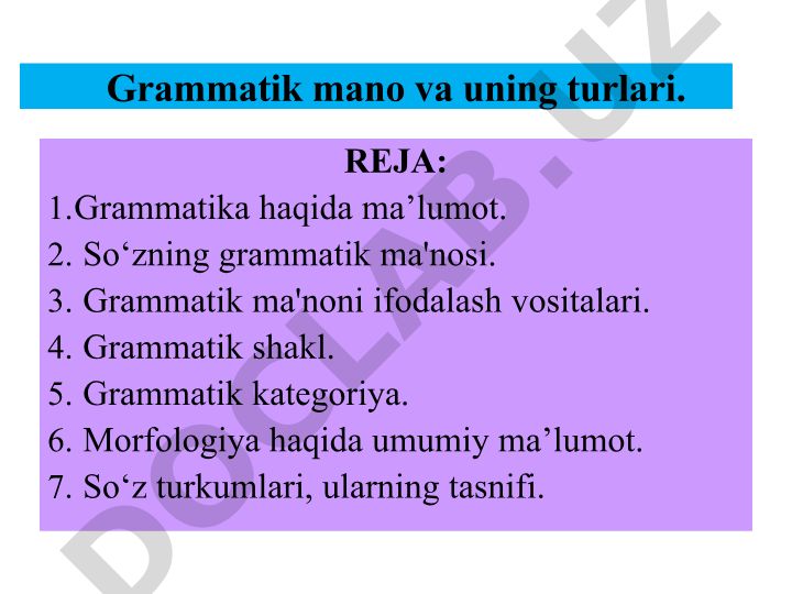 Grammatik mano va uning turlari