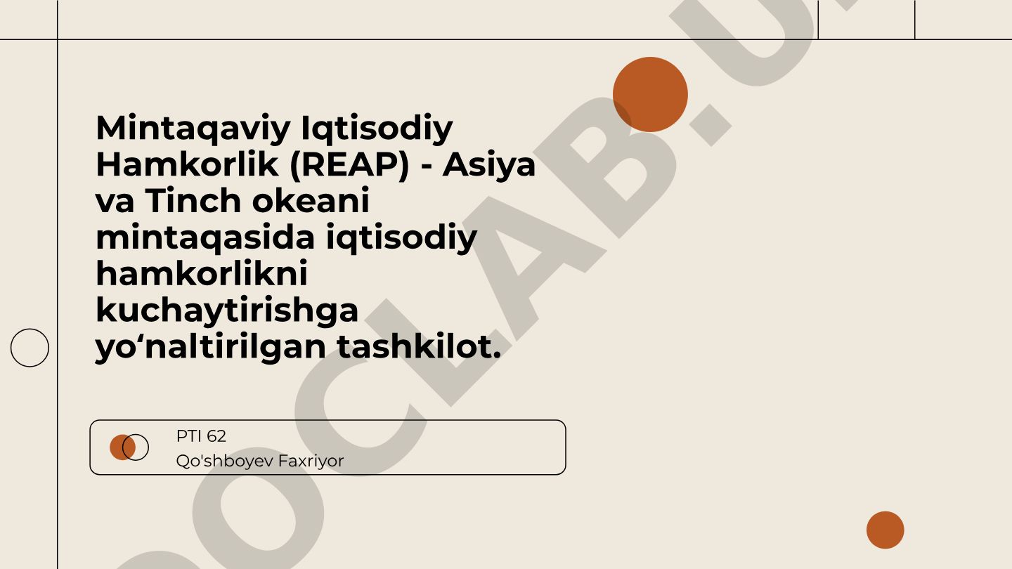 Mintaqaviy Iqtisodiy Hamkorlik (REAP) - Asiya va Tinch okeani mintaqasida iqtisodiy hamkorlik