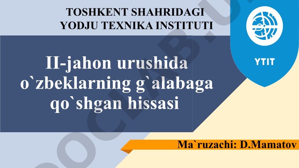 II-jahon urushida o'zbeklarning g'alabaga qo'shgan hissasi