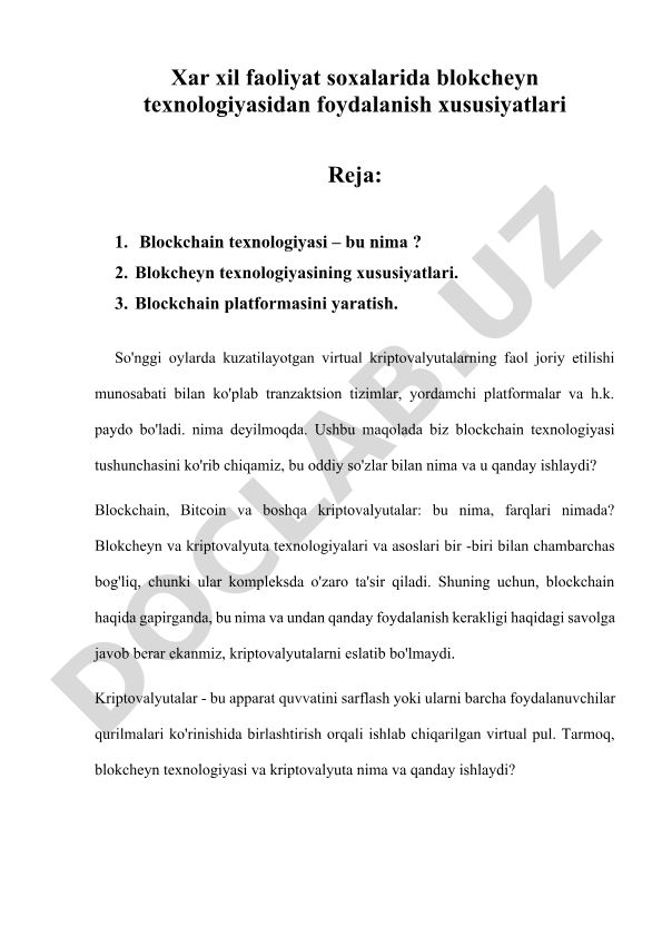 Turli sohalarda blokcheyn texnologiyasidan foydalanish xususiyatlari