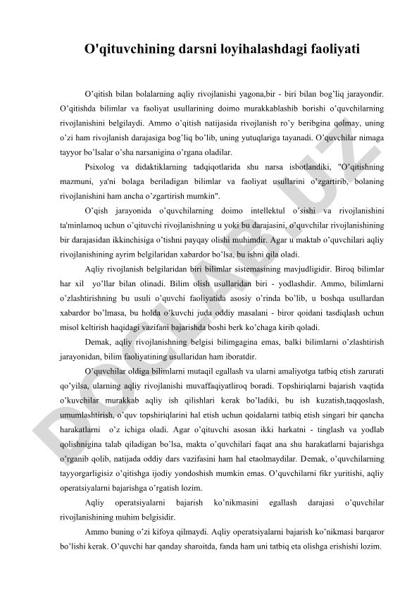 O'qitish va bolalarning aqliy rivojlanishi o'rtasidagi bog'liqlik
