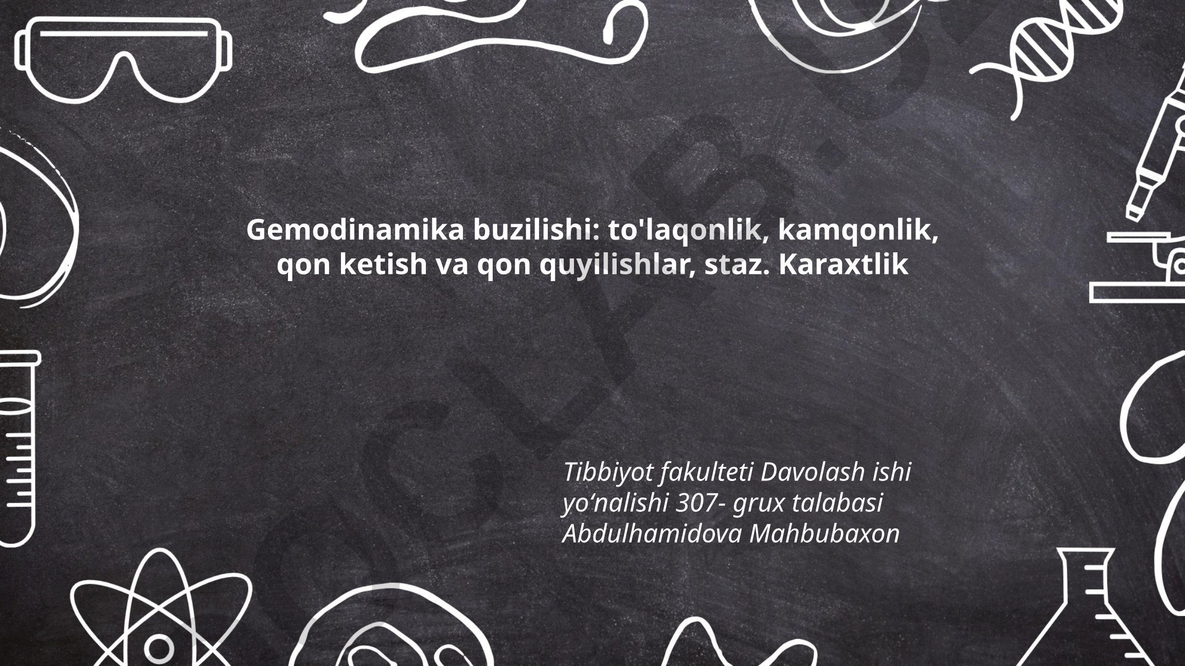 Gemodinamika buzilishi: to'laqonlik, kamqonlik, qon ketish va qon quyilishlar