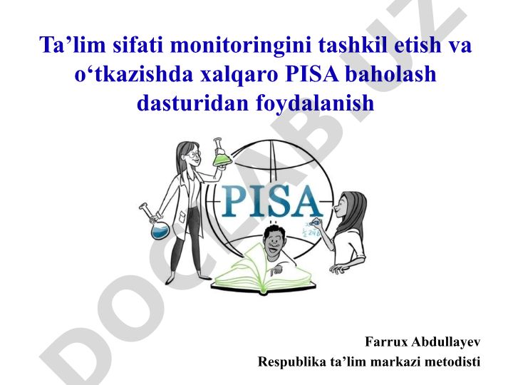 PISA baholash dasturi orqali ta'lim sifati monitoringi