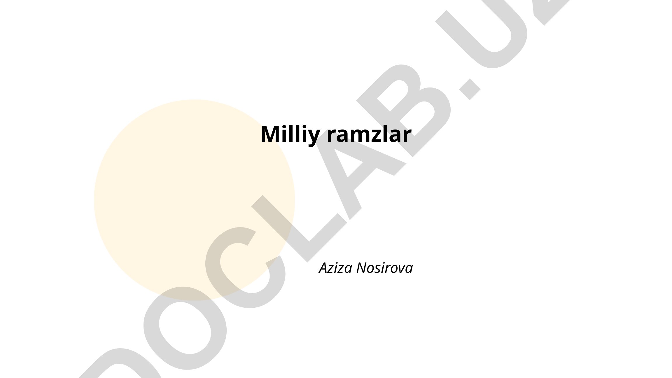 Milliy ramzlar: madhiya, bayroq va gerb
