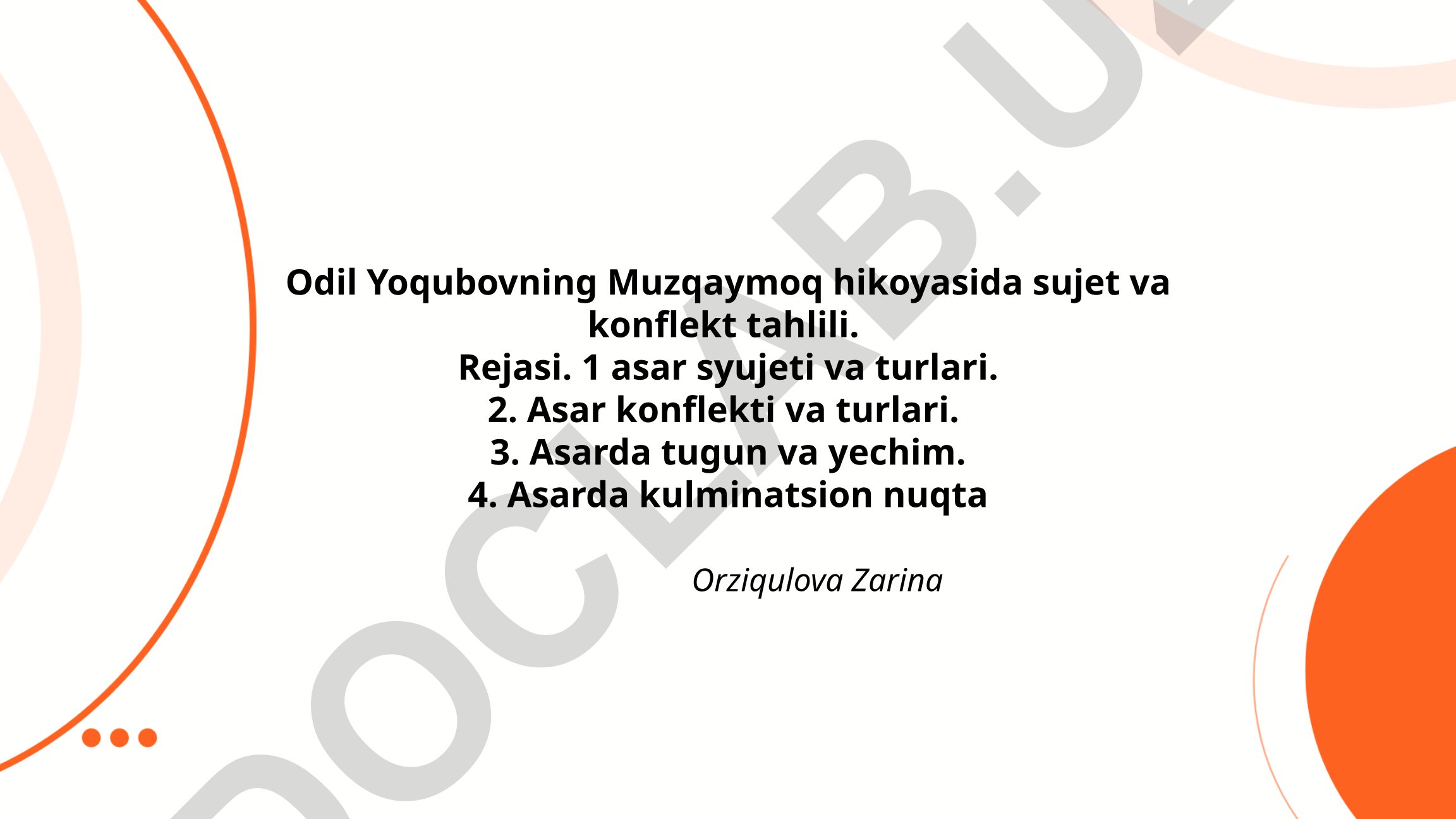 Odil Yoqubovning "Muzqaymoq" hikoyasida sujet va konflekt tahlili