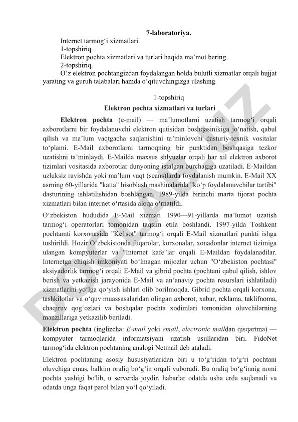 Internet tarmog‘i xizmatlari: elektron pochta xizmatlari va turlari