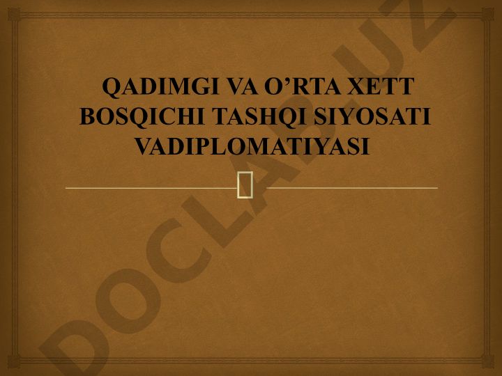 Qadimgi va o'rta xett bosqichi tashqi siyosati va diplomatiyasi