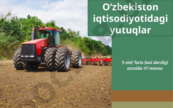 O‘zbekistonning g‘alla mustaqilligi va neft sanoati
