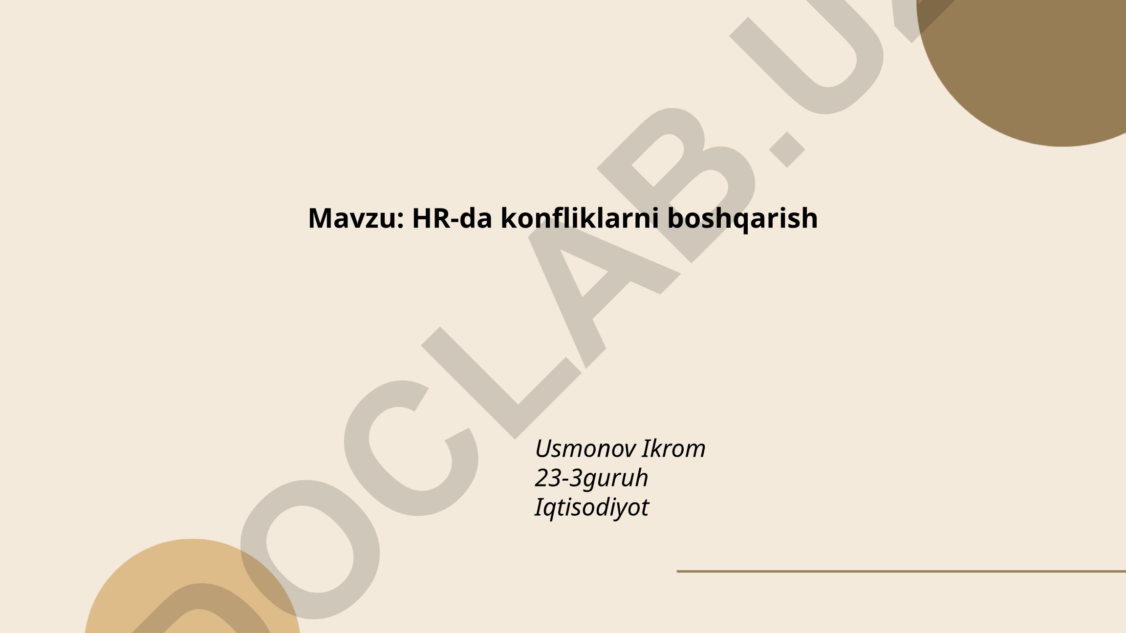 HR-da konfliklarni boshqarish