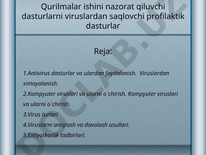 Kompyuter viruslari va antivirus dasturlar