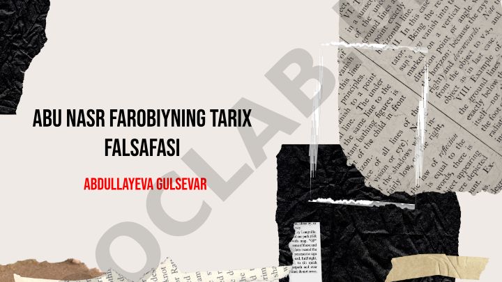 Abu Nasr Farobiyning tarix falsafasida inson va ijtimoiyat roli