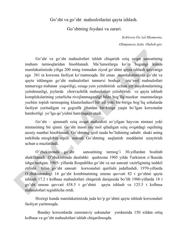 Go'sht va go'sht mahsulotlarini qayta ishlash, foydasi va zarari