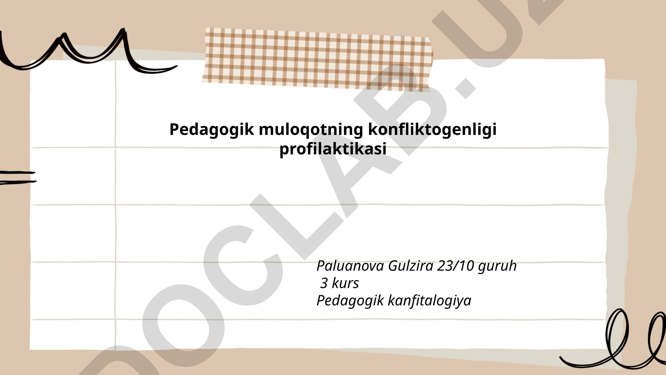 Pedagogik muloqotning konfliktogenligi profilaktikasi
